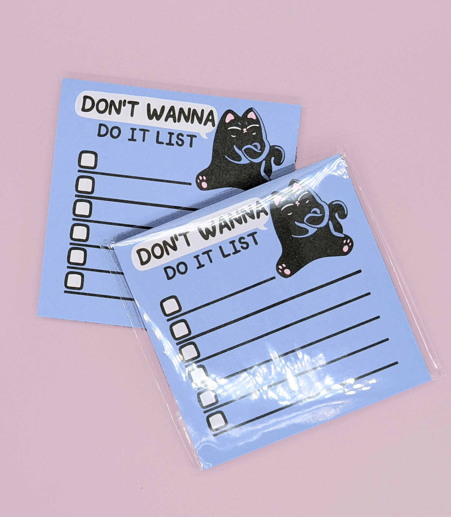 Don't Wanna Do It Sticky Notes