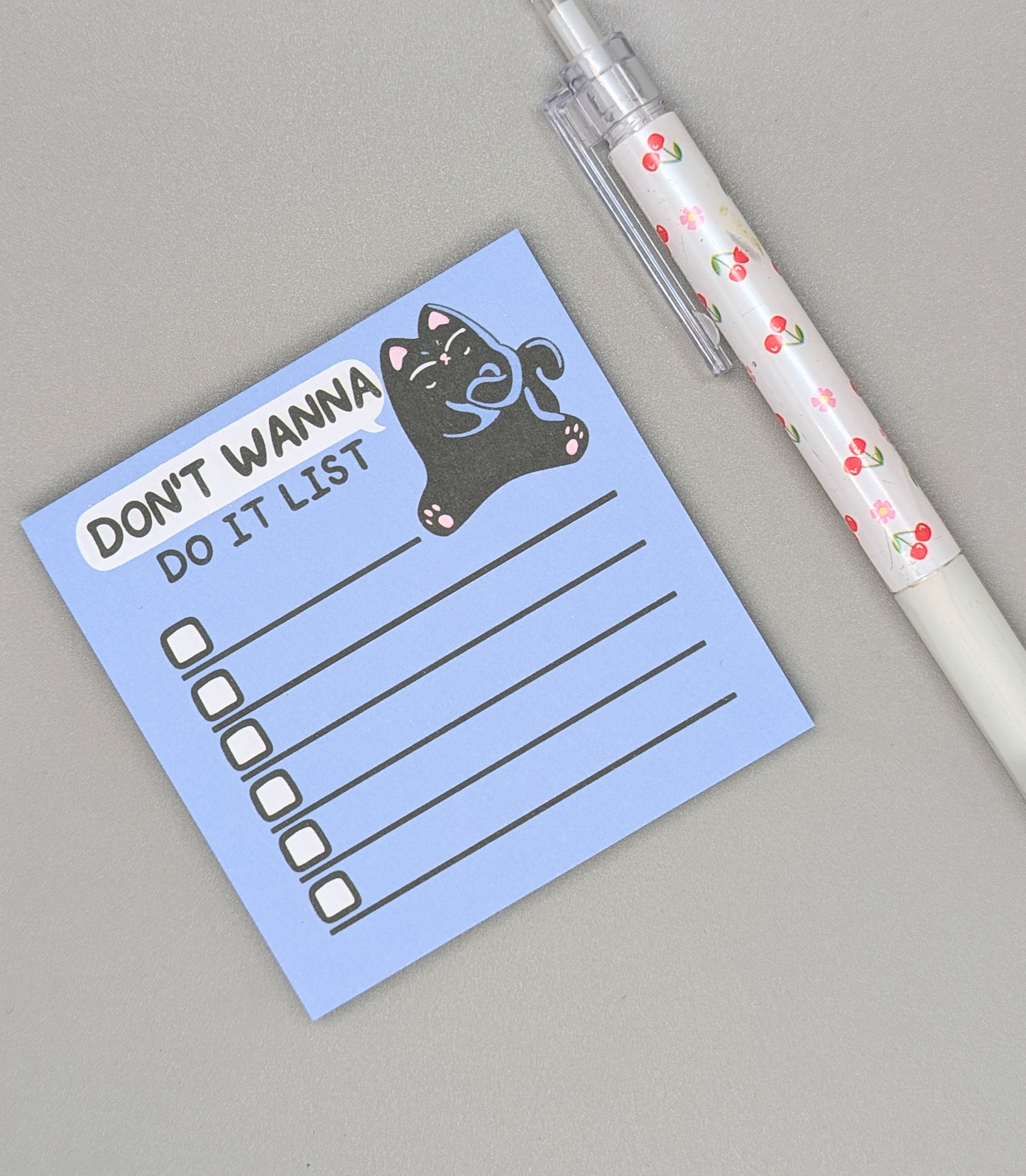 Don't Wanna Do It Sticky Notes