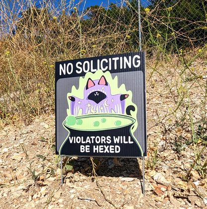 violators will be hexed no solicitors sign