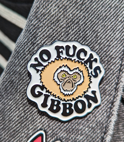 No Fucks Gibbon Enamel Pin 1.5 inches (no fucks given)