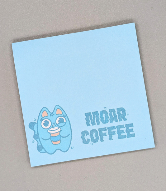MOAR COFFEE Sticky Notes
