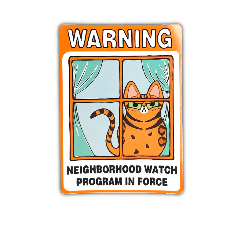 Neighborhood Watch Cat window cling with angry Bengal cat that says Warning Neighborhood Watch program in force